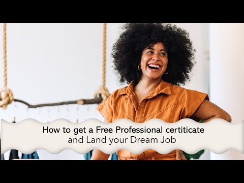 How to Get a Free Professional Certificate