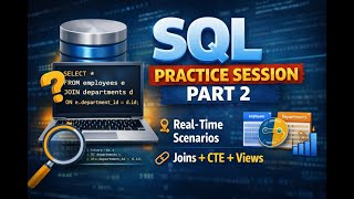 SQL Practice Session | Interview Questions | Beginner to Advanced Part - 2