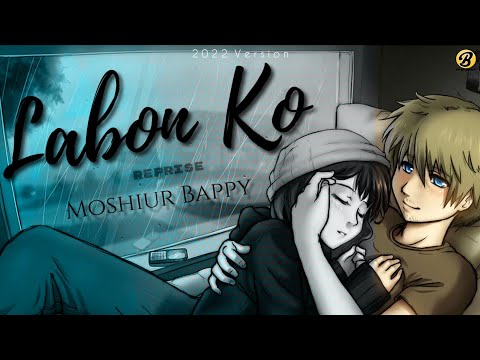 Labon Ko Reprise | Cover | Moshiur Bappy | KK | Bhool Bhulaiyaa | New Hindi Song