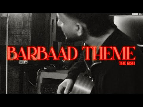 Barbaad - Composer’s Version | The Rish | Jubin Nautiyal | Saiyaara | Ahaan Panday, Aneet Padda