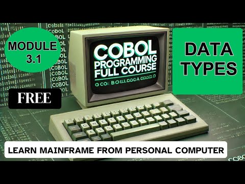 Module 3.1:  COBOL Data Types | COBOL Programming Full Course