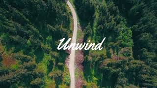 Unwind | relaxing calm music with nature | unwind music