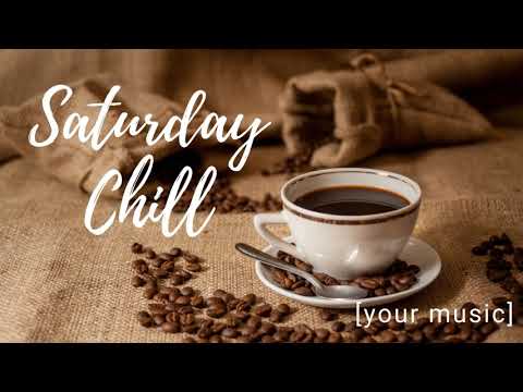 Saturday Chill | Lady Music