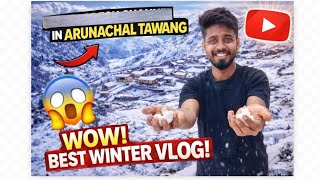 Tawang Snow Vlog 2026 ❄️ Prothom Bar Snow Experience in Arunachal Pradesh 😱 Tawang 