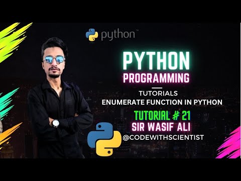 🔥 Mastering Python's Enumerate Function: Your Essential Tutorial Guide! 🐍📝 Tutorial # 21 | #coding