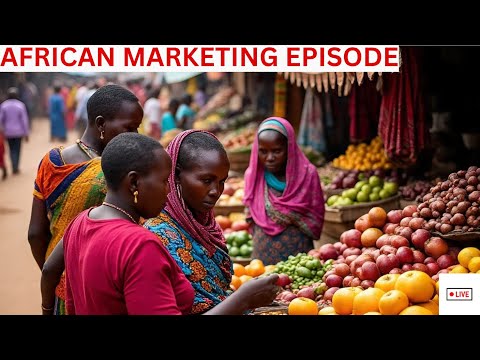 AFRICA MARKET EPISODE