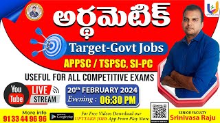 ARITHMETIC  Target Govt Jobs | APPSC | TSPSC | SI & PC | UPTTAKEJOBS