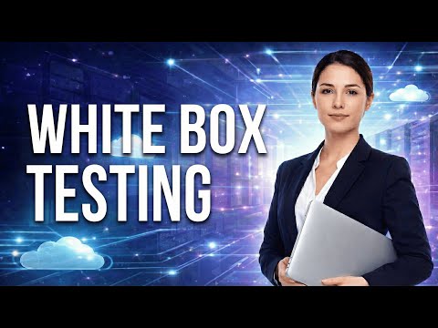 White Box Testing