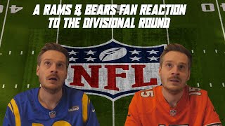 A Rams & Bears Fan Reaction to the Divisional Round