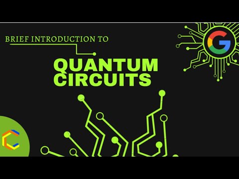 Brief Introduction to Quantum Circuits for beginners with cirq (by #google) | Quantum Computing