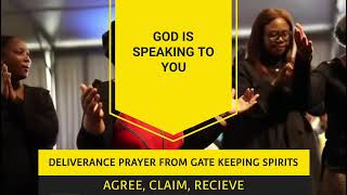 DELIVERANCE PRAYER FROM GATE KEEPING SPIRITS - PASTOR ROBERT CLANCY 