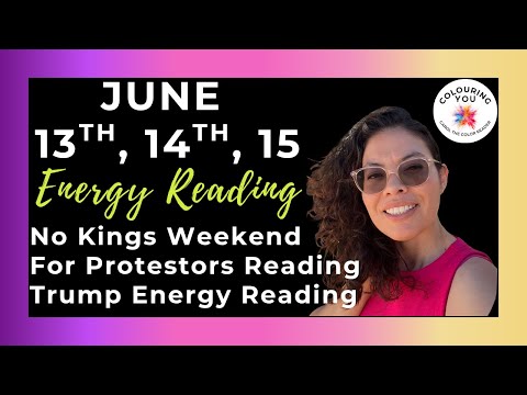 Reading for Protestors Jun 13th, 14th, 15th each zodiac sign| No Kings | Trump B-day/Military Parade