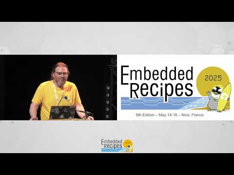 Embedded Recipes 2025 Opening (Kevin Hilman, Baylibre)