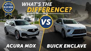 2025 Acura MDX Vs 2025 Buick Enclave | What's The Difference?