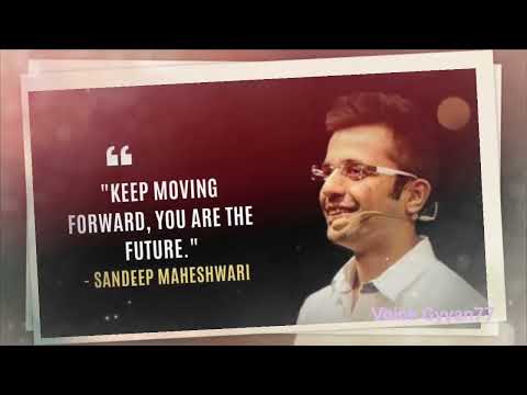 Sandeep Maheshwari, #sandeepmaheshwari #motivationalvideo #sandeepmaheshwarimotivational #sandeep