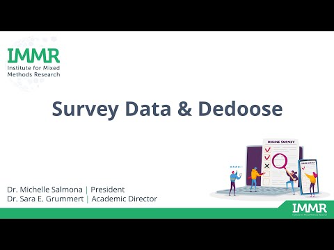 Survey Data and Dedoose | Video from The Institute for Mixed Methods Research | Dedoose Community