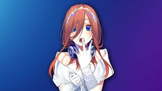 Miku Nakano「AMV」- Miss Independent