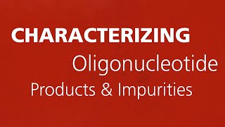 Dedicated Software for Characterizing Oligonucleotides – Discover LabSolutions Insight Biologics