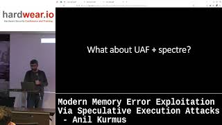 Hardwear.io NL 2025: Modern memory error exploitation via speculative execution attacks: Anil Kurmus