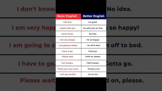 Basic vs Better English. #english #spokenenglish #easyenglisheveryday