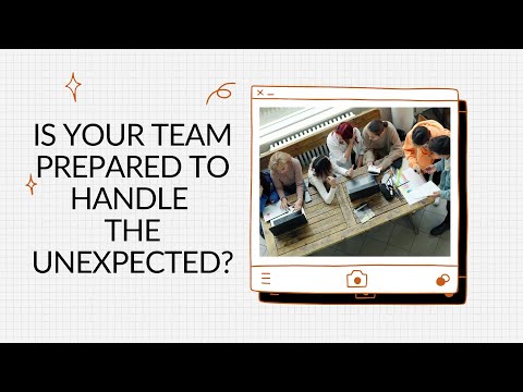 Do you trust your team when they encounter something unexpected?
