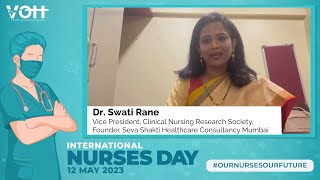 International Nurses Day | Dr. Swati Sawant Rane, Vice President, Clinical Nursing Research Society