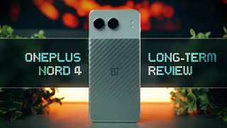 ONEPLUS NORD 4 Detailed Review | Long Term Review after 9 Months