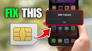 How To Fix SIM Failure On iPhone (Step By Step)