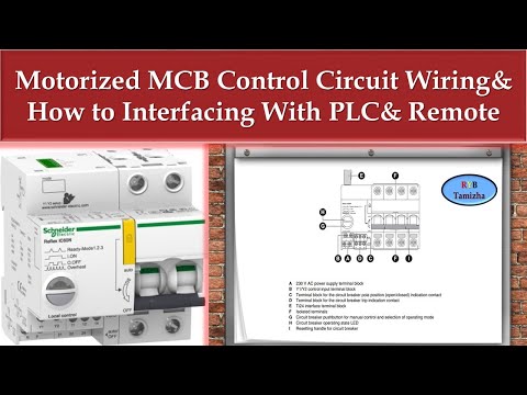 (Switchgear Part-3)Motorized MCB Control Circuit Wiring& PLC& Remote Interfacing @RYBTamizha