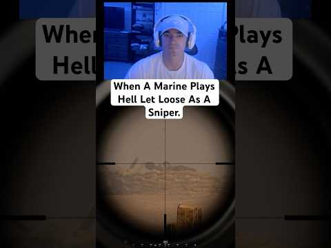 When A Marine Plays Hell Let Loose As A Sniper. #marine #hellletloose #gaming #streamer #milsim