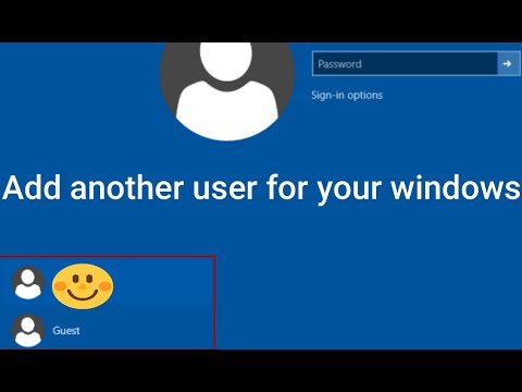 Add Two Users For Your Windows 10 | Multiple User Account in Windows 10