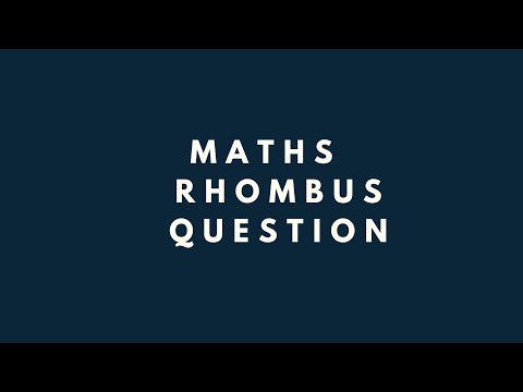RHOMBUS DIAGONAL QUESTION WITH PERIMETER