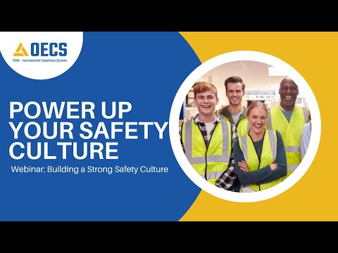 Power Up Your Safety Culture: Building A Strong Safety Culture Webinar