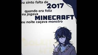 Sinto falta de 2017 🎧 || #shorts #nostalgia #tiktok #viral #edit #trend #lyrics #2017 #minecraft