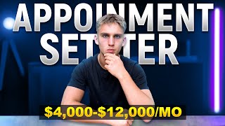 How To Find $4,000+/Mo Appointment Setting Roles In 2025
