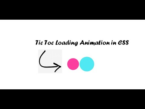 Tic-Toc Loading Animation In CSS