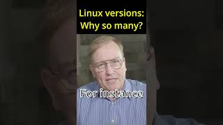 Why so many versions of Linux