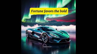 FORTUNE AND BOLD