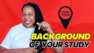How to Write the Background Section of Your Research Proposal