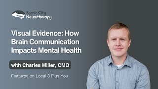 Visual Evidence: How Brain Communication Impacts Mental Health