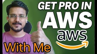 Become an AWS Pro from Scratch | Start Your Cloud Journey Now!