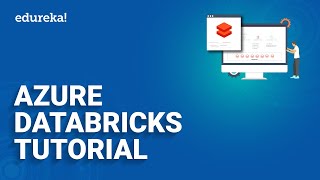 Azure Databricks Tutorial | Blob to Azure Databricks | Azure Tutorial for Beginners | Edureka