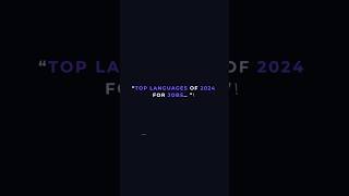 Top languages to learn for 2024#shorts #coding