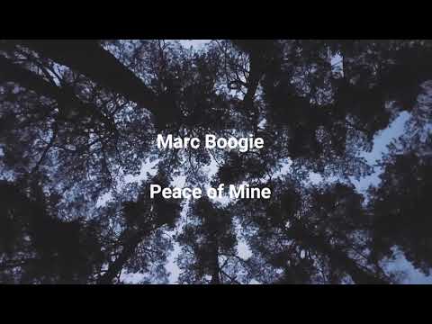 Marc Boogie - Peace of Mine