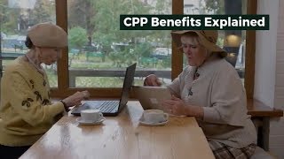 Canada Pension Benefits (CPP) Benefits Explained in 2019