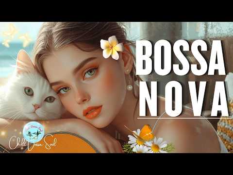 🌿Bossa Nova Focus & Relax ☕ Soft Bossa Nova for Study, Work & Calm with Female Vocals