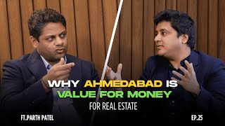 Why Ahmedabad is Value for Money for Real Estate