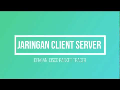 KONFIGURASI JARINGAN CLIENT SERVER | KOMDATJARKOM | UNSIKA