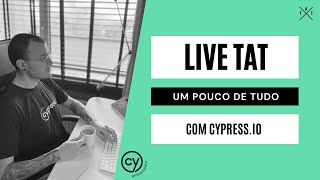 Um pouco de tudo com Cypress.io