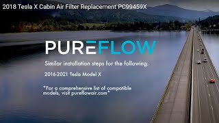 2018 Tesla X Cabin Air Filter Replacement - PUREFLOW® PC99459X: Cleaner Air in Your Tesla!